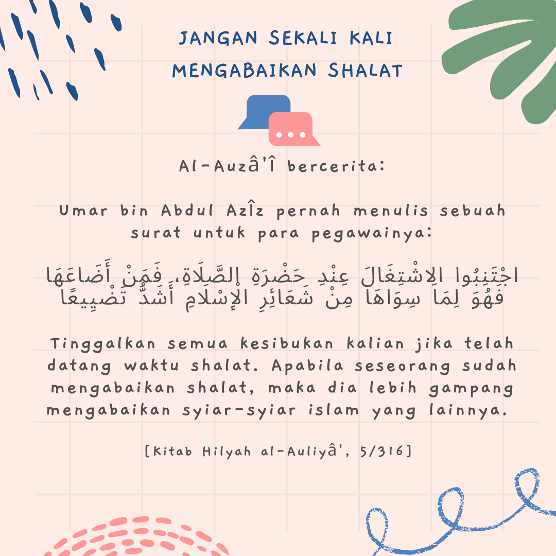 JANGAN SEKALI KALI MENGABAIKAN SHALAT‼️